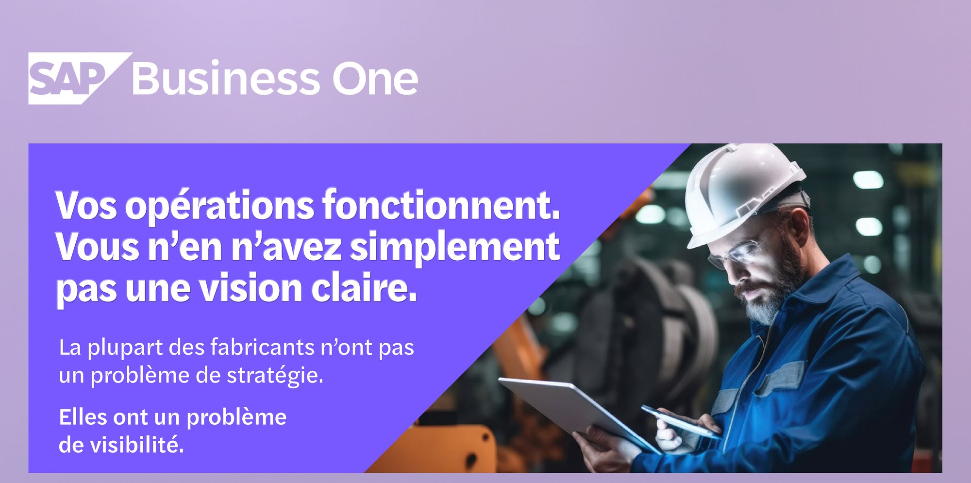 Image 1_SBO Campaign Manufacturing_FR