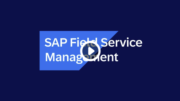 SAP Field Service Management_Video Thumbnail